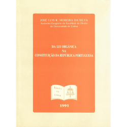 Lei Orgânica na Constituição da República Portuguesa
