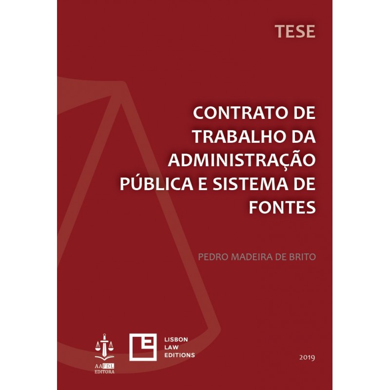 Contrato de Trabalho da Administração Pública e Sistema de Fontes