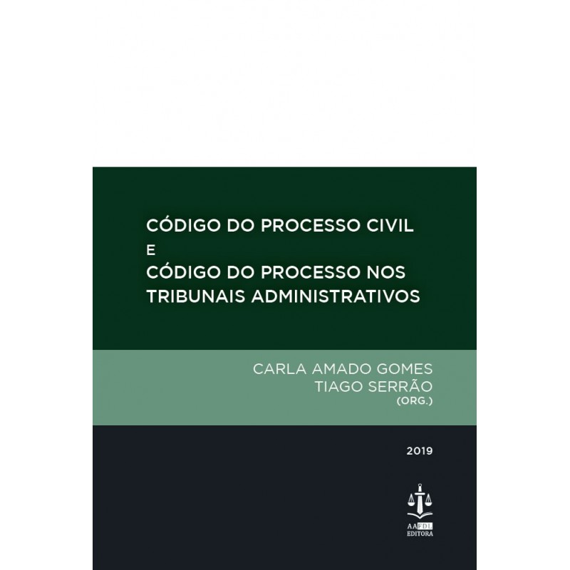 Código de Processo Civil e Código do Processo nos Tribunais Administrativos