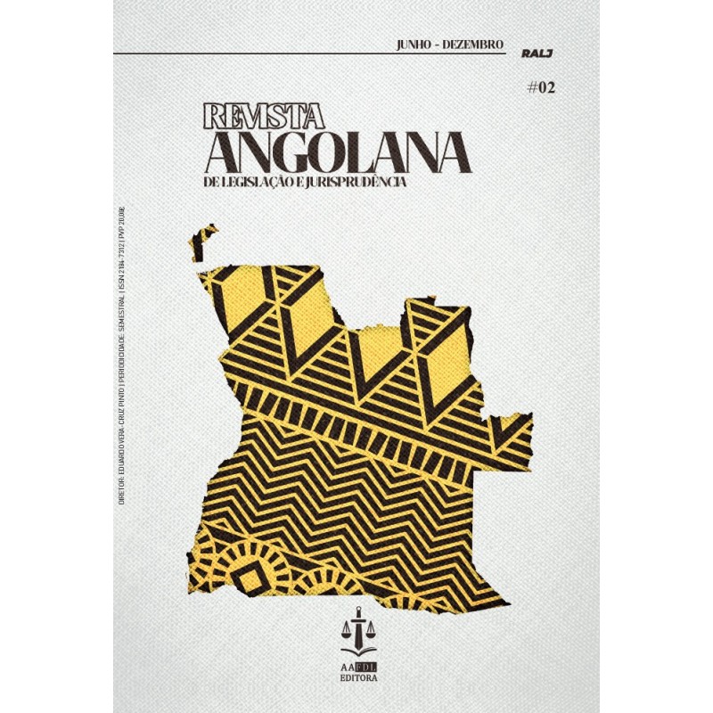 Revista Angolana de Legislação e Jurisprudência Ano II 2021 N.º 3