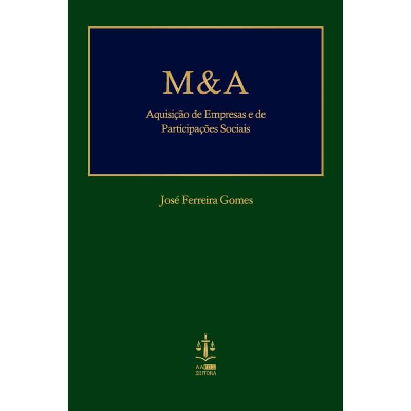 M&A - Aquisição de Empresas e de Participações Sociais (Pack Livro + Ebook)