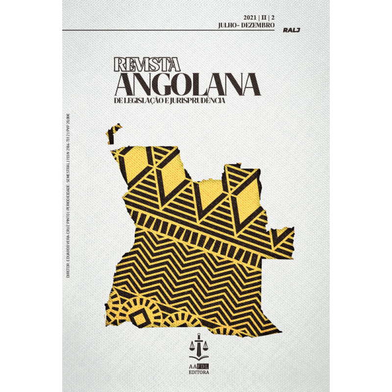 Revista Angolana de Legislação e Jurisprudência Ano II 2021 N.º 4