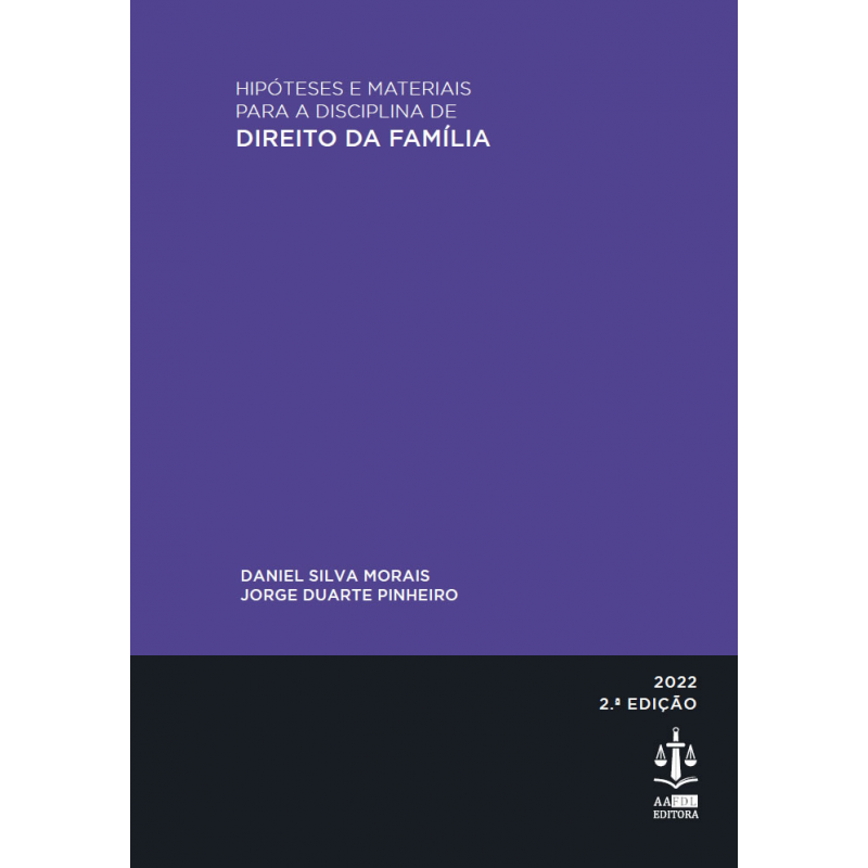 Hipóteses e Materiais para a Disciplina de Direito da Família 2.ª Edição