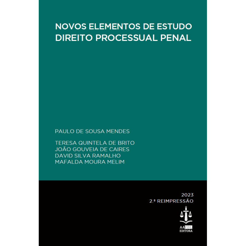 Novos Elementos de Estudo - Direito Processual Penal 2.ª Edição