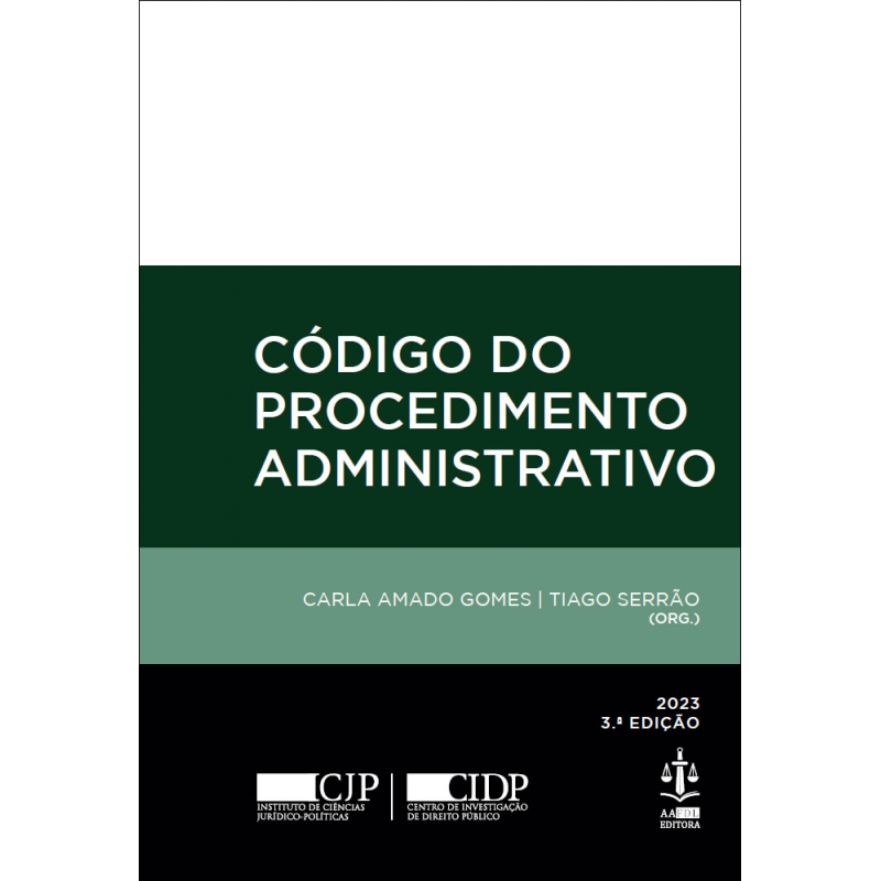 Código do Procedimento Administrativo 3.ª Edição