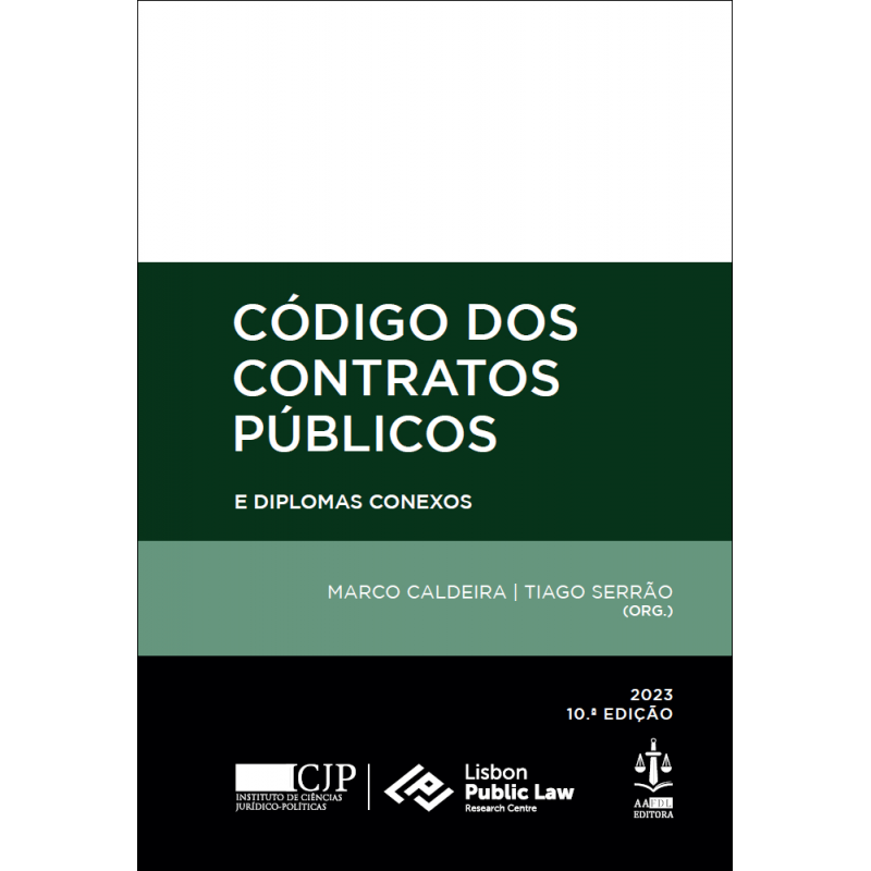 Código dos Contratos Públicos e Diplomas Conexos 10.ª Edição