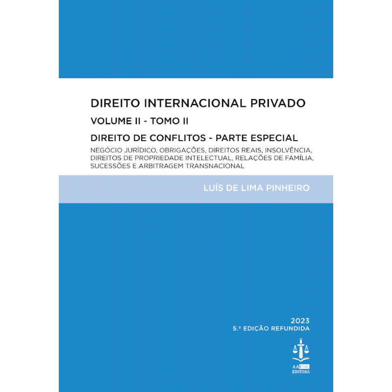 Direito Internacional Privado Volume II - Tomo II 5.ª Edição