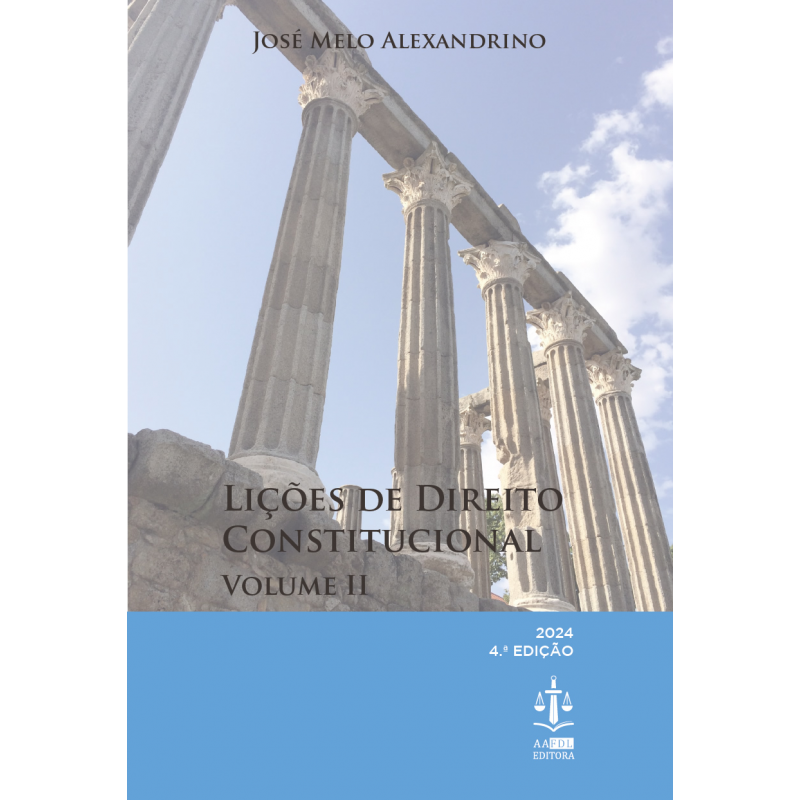 Lições de Direito Constitucional Volume II - 4.ª Edição