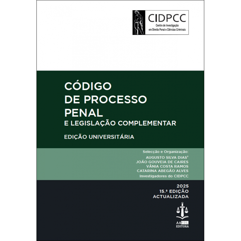 Código de Processo Penal e Legislação Complementar 15.ª Edição