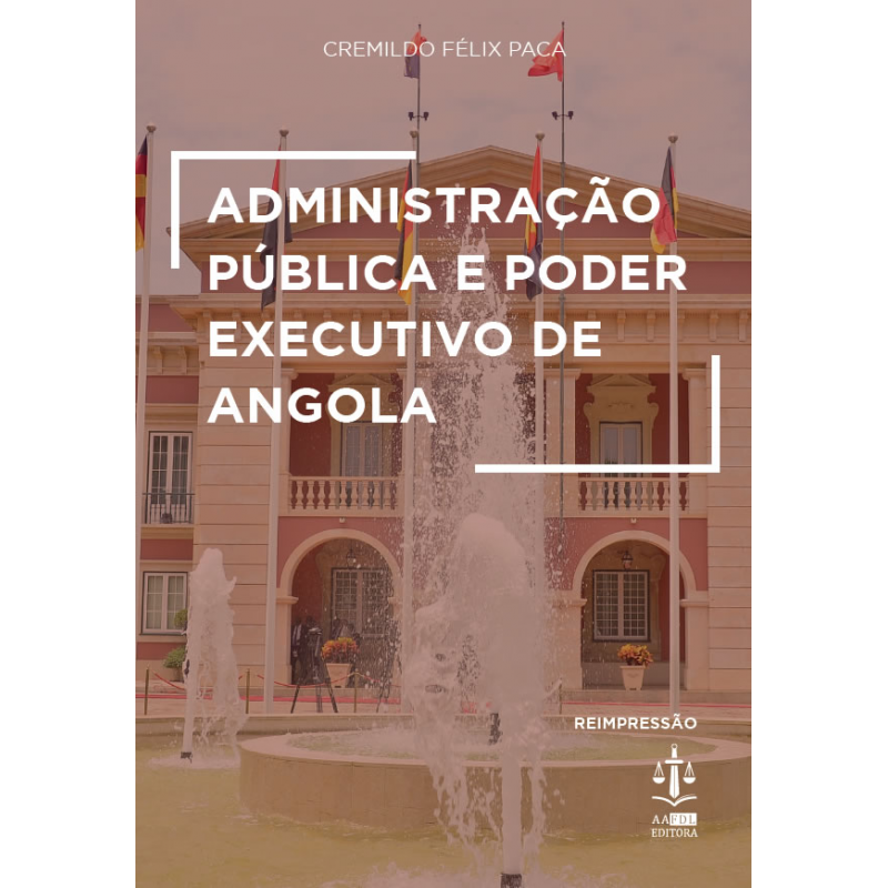 Administração Pública e Poder Executivo de Angola