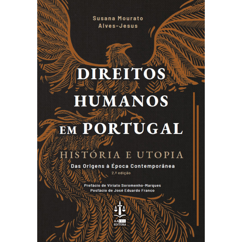 Direitos Humanos em Portugal - História e Utopia 2.ª Edição
