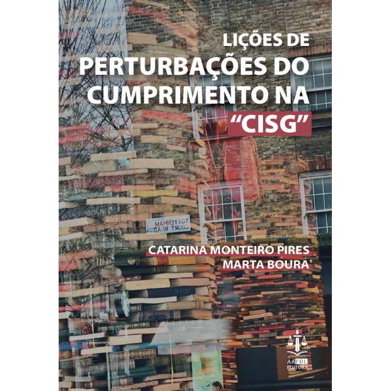 Lições de Perturbações do Cumprimento na “CISG”