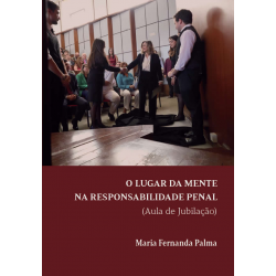 O Lugar da Mente na Responsabilidade Penal (Aula de Jubilação)