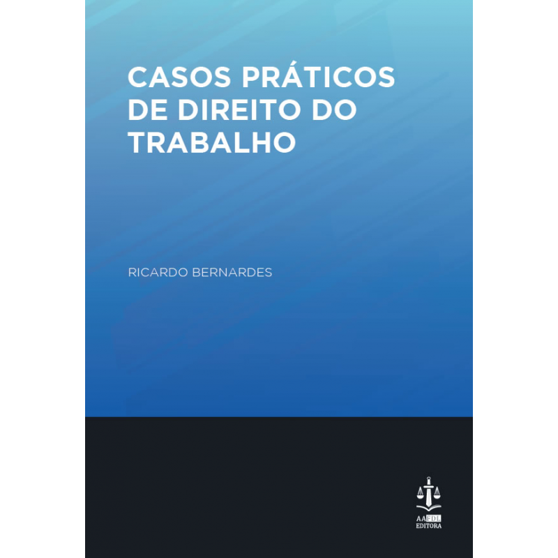 Casos Práticos de Direito do Trabalho