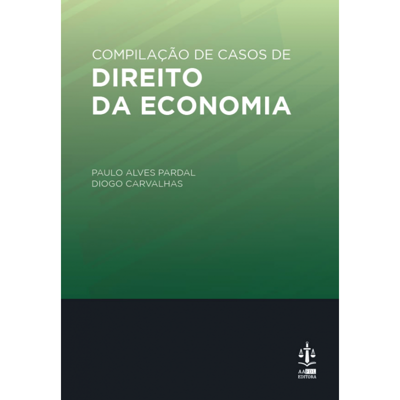 Compilação de Casos de Direito da Economia