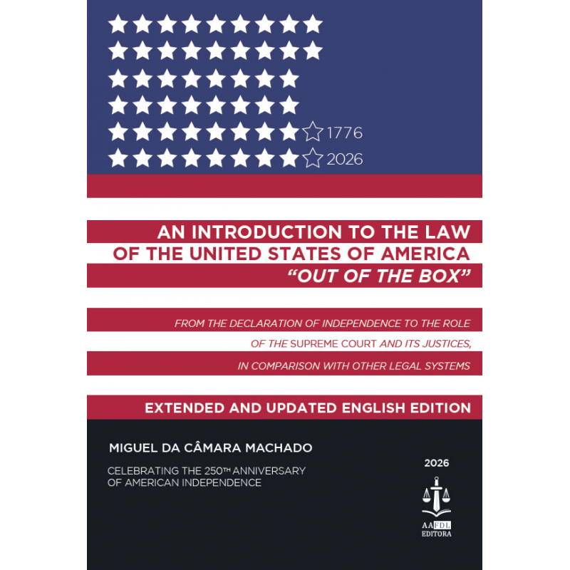 An Introduction to the Law of the United States of América "Out of the Box"