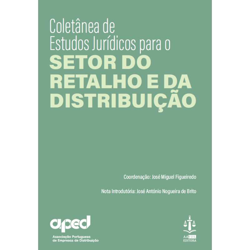 Coletânea de Estudos Jurídicos para o Setor do Retalho e da Distribuição