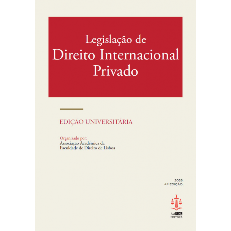 Legislação de Direito Internacional Privado 4.ª Edição