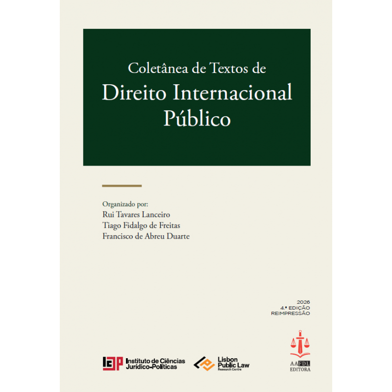 Coletânea de Textos de Direito Internacional Público 4.ª Edição