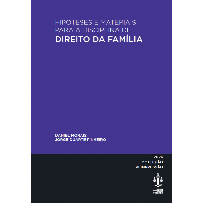 Hipóteses e Materiais para a Disciplina de Direito da Família 2.ª Edição