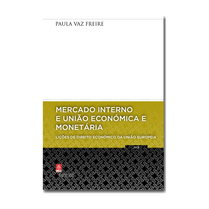 Mercado Interno e União Económica e Monetária
